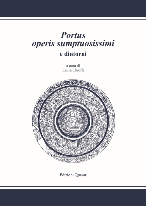Portus operis sumptuosissimi e dintorni