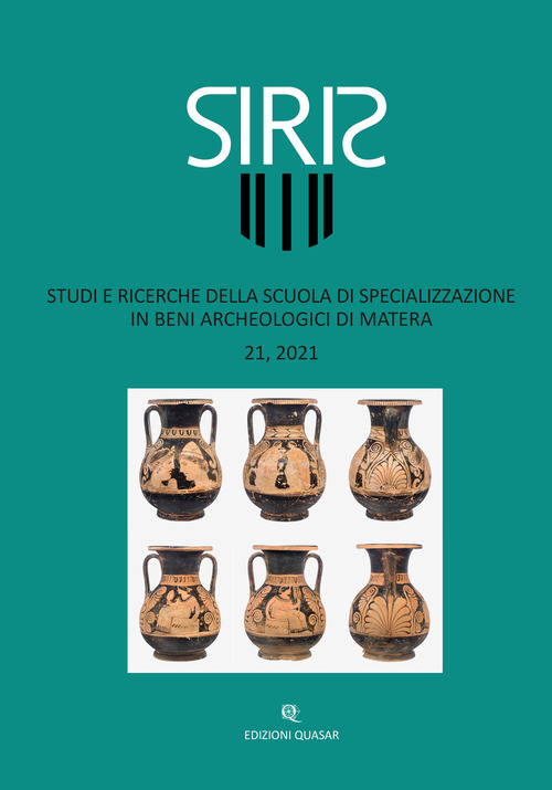 Siris. Studi e ricerche della Scuola di specializzazione in beni archeologici di Matera