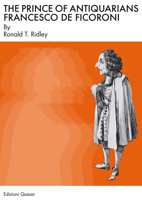 The prince of antiquarians: Francesco de Ficoroni
