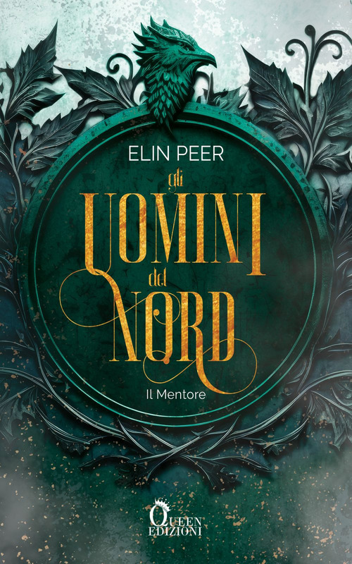 Il mentore. Gli uomini del nord