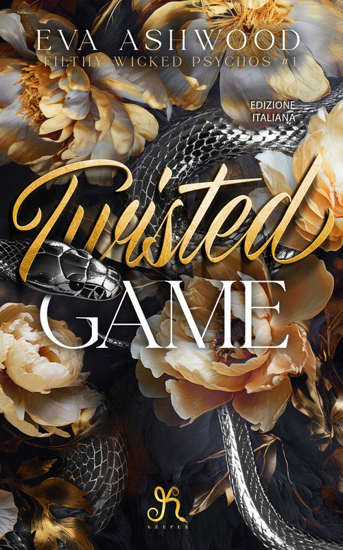 Twisted game. Reverse harem. Filthy wicked psychos