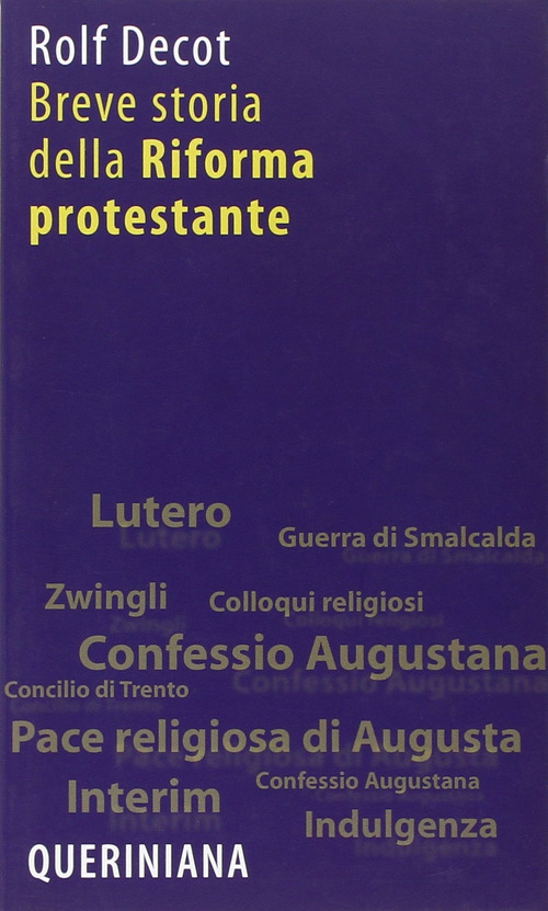 Breve storia della riforma protestante
