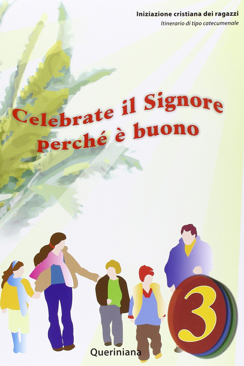Celebrate il Signore perch&eacute; &egrave; buono. Quaderno attivo dei ragazzi