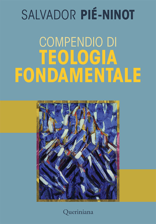 Compendio di teologia fondamentale
