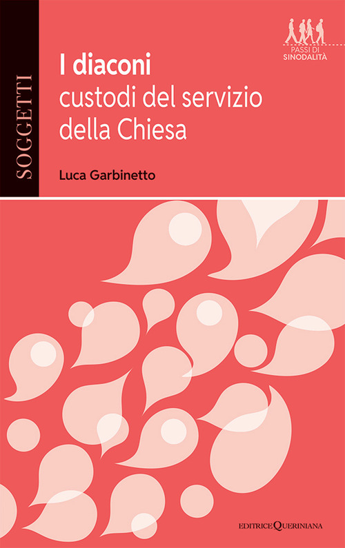 I diaconi, custodi del servizio della Chiesa