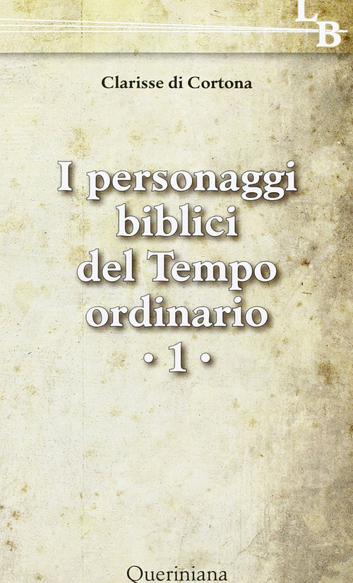 I personaggi biblici del tempo ordinario