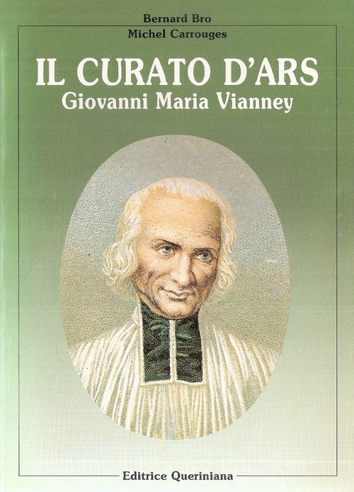 Il curato d'Ars. Giovanni Maria Vianney