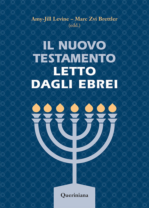 Il Nuovo Testamento letto dagli ebrei