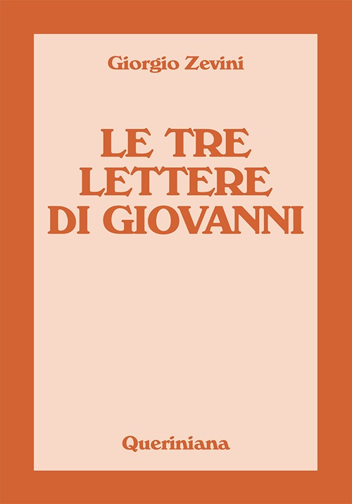 Le tre lettere di Giovanni