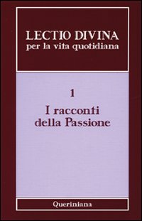 Lectio divina per la vita quotidiana
