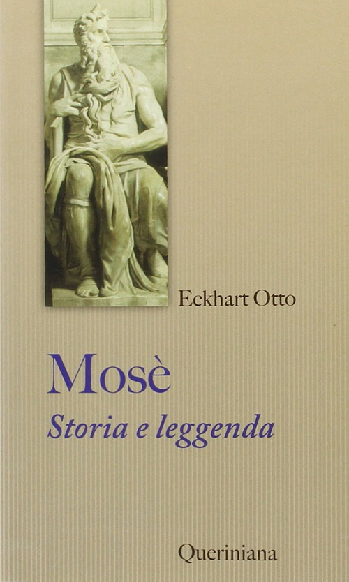 Mos&egrave;. Storia e leggenda