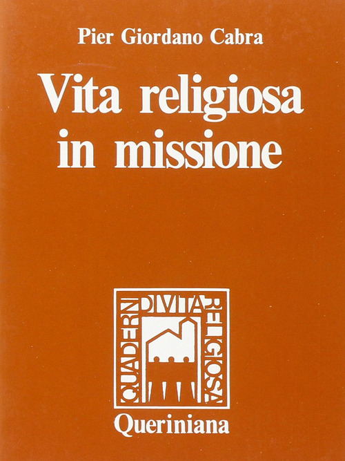 Vita religiosa in missione