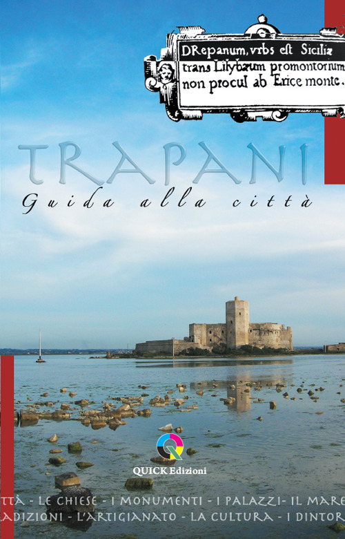 Trapani guida alla citt&agrave;