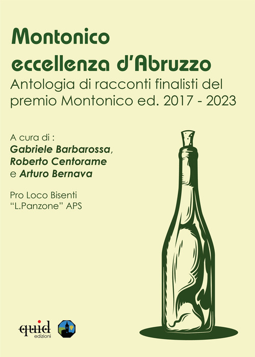 Montonico. Antologia racconti finalisti del premio Montonico ed. 2017-2023