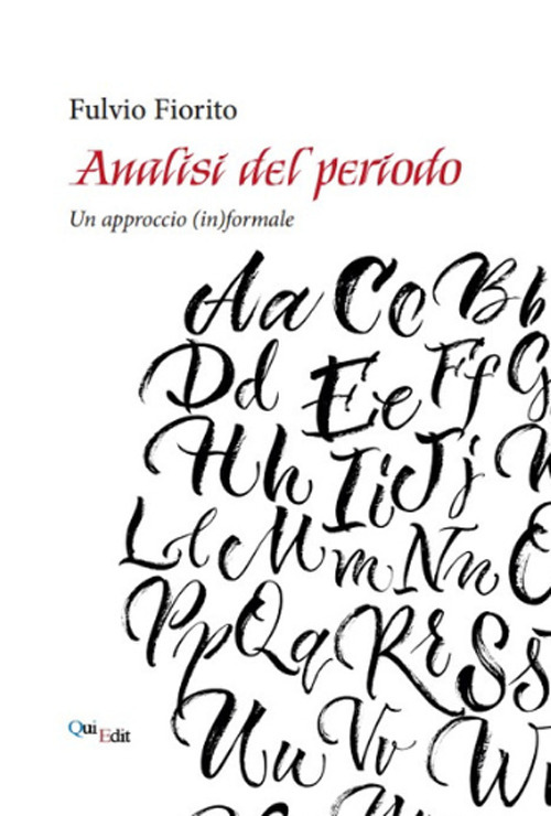 Analisi del periodo. Un approccio (in)formale