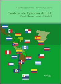 Cuaderno de ejercicios de ELE (espa&ntilde;il lengua extranjera). Nivel C1