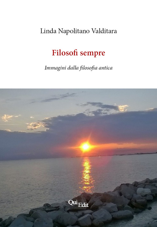 Filosofi sempre. Immagini dalla filosofia antica