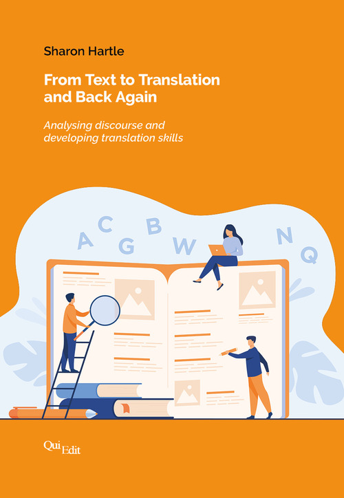 From text to translation and back again. Analysing discourse and developing translation skills