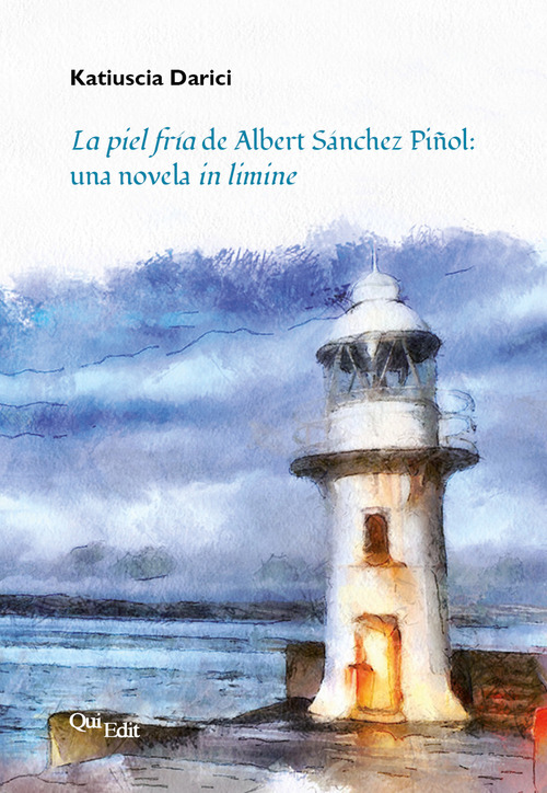 La piel fr&iacute;a de Albert S&aacute;nchez Pi&ntilde;ol: una novela in limine