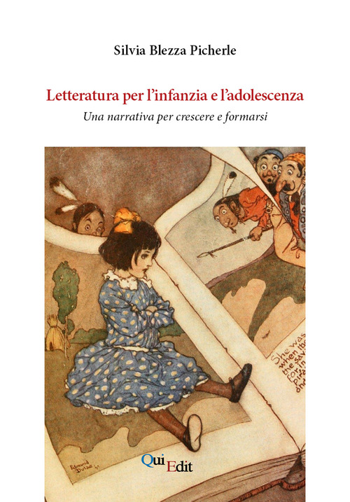 Letteratura per l'infanzia e l'adolescenza. Una narrativa per crescere e formarsi