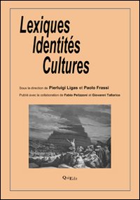 Lexiques identit&eacute;s cultures