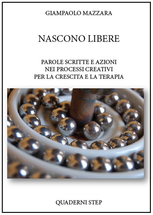 Nascono libere. La parola scritta si fa azione nei processi creativi per la crescita e la terapia