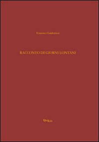 Racconto di giorni lontani