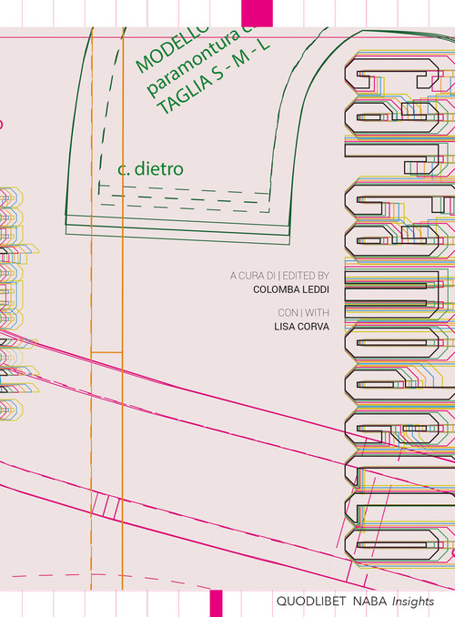 Cartamodello. Dal bidimensionale al tridimensionale-From the two-dimensional to the three-dimensional