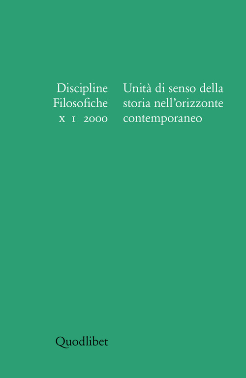 Discipline filosofiche (2000) (1). Unità di senso della storia nell'orizzonte contemporaneo