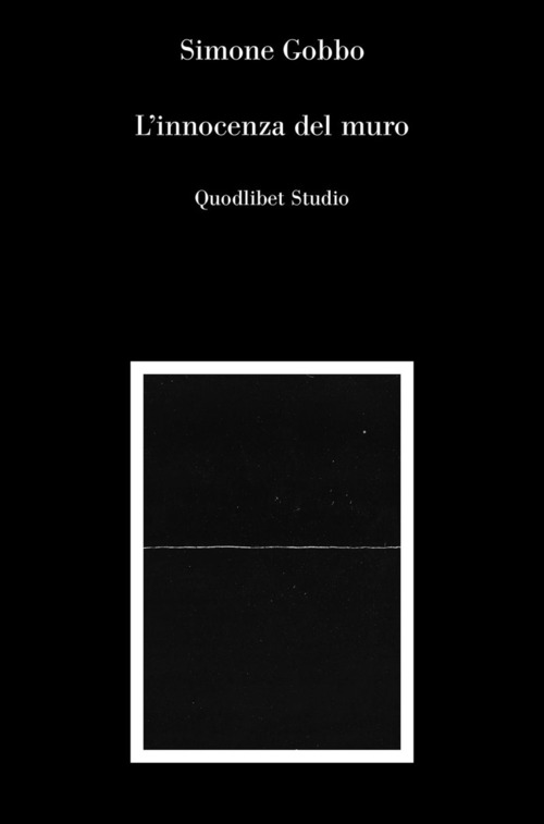 L'innocenza del muro