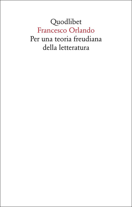 Per una teoria freudiana della letteratura