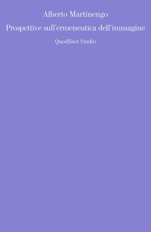 Prospettive sull'ermeneutica dell'immagine