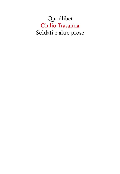 Soldati e altre prose
