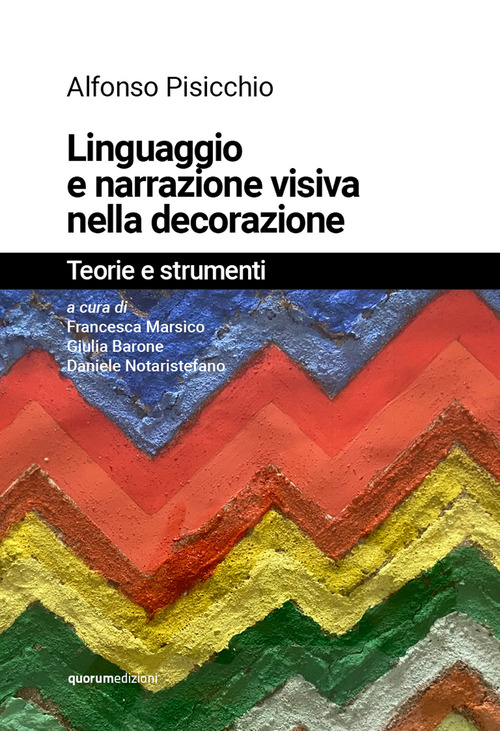 Linguaggio e narrazione visiva nella decorazione. Teorie e strumenti