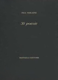 30 poesie. Testo francese a fronte