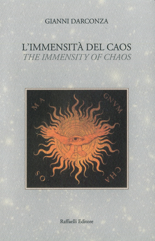 L'immensit&agrave; del caos