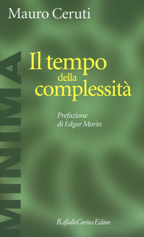 Il tempo della complessit&agrave;
