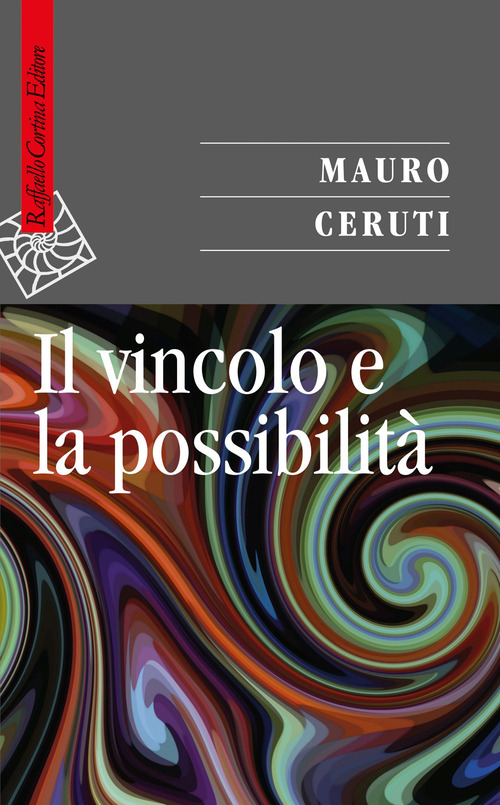 Il vincolo e la possibilit&agrave;