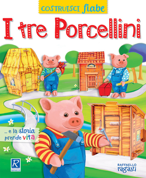I tre porcellini. CostruisciFiabe