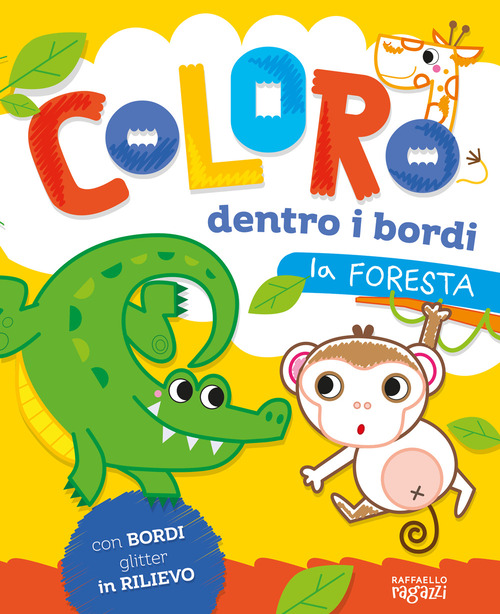 La foresta. Coloro dentro i bordi