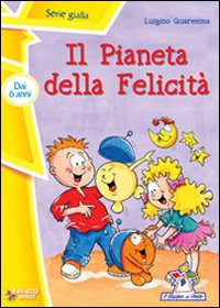 Il pianeta della felicit&agrave;