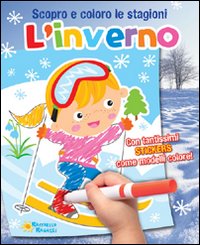 Inverno. Scopro e coloro le stagioni