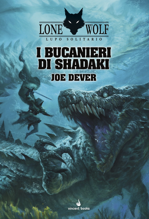 I bucanieri di Shadaki. Lupo Solitario. Serie Nuovo Ordine Kai