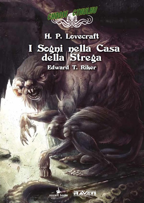 I sogni nella casa della strega. Choose Cthulhu. Libro game