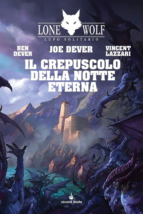 Il crepuscolo della notte eterna. Lupo solitario