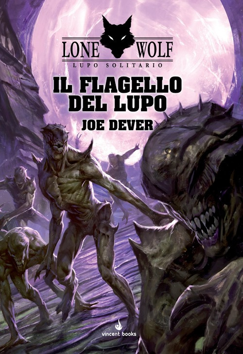 Il flagello del Lupo. Lupo Solitario