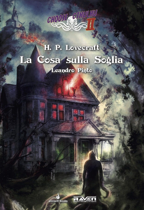 La cosa sulla soglia. Choose Cthulhu II