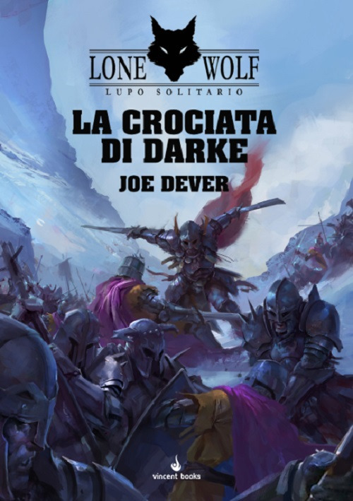 La crociata di Darke. Lupo solitario. Serie Grande Maestro Kai