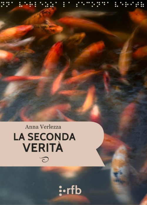 La seconda verit&agrave;