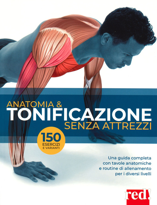 Anatomia & tonificazione senza attrezzi